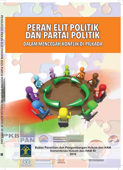 Peran Elit Politik dan Partai Politik dalam Mencegah Konflik di Pilkada