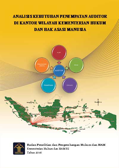 Analisis Kebutuhan Penempatan Auditor di Kantor Wilayah Kementerian Hukum dan Hak Asasi Manusia