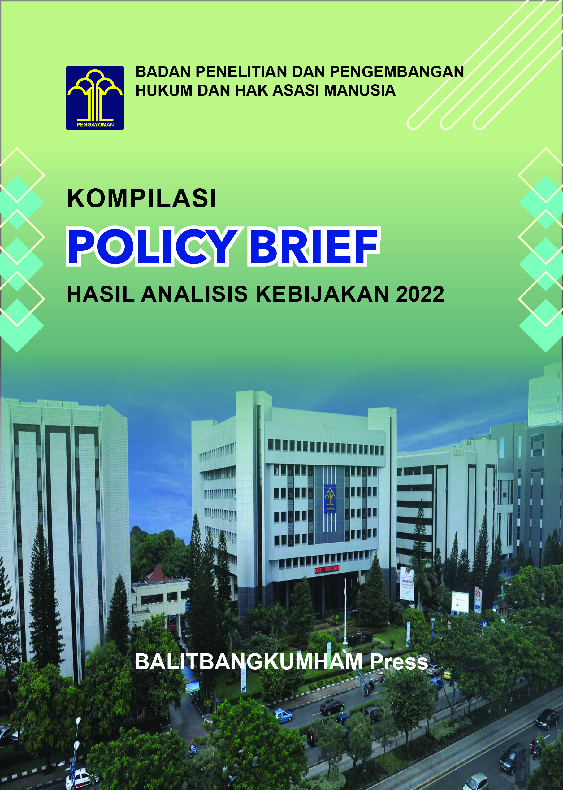 Kompilasi Policy Brief  Hasil Analisis Kebijakan  2022