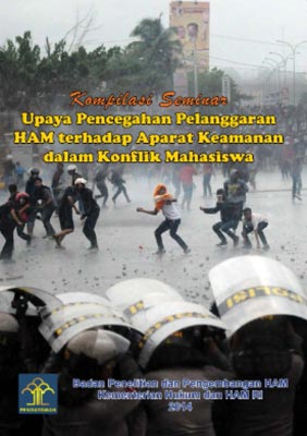 Upaya Pencegahan Pelanggaran HAM terhadap Aparat Keamanan dalam Konflik Mahasiswa