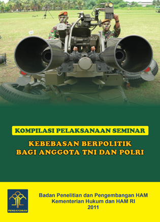 Kebebasan Berpolitik Bagi Anggota TNI dan Polri