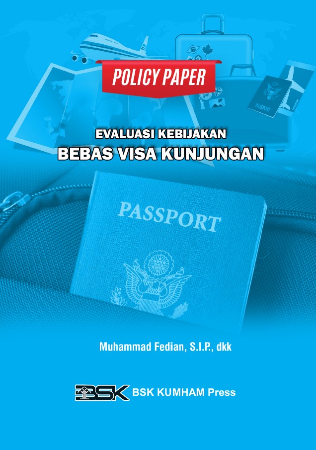 POLICY PAPER EVALUASI KEBIJAKAN BEBAS VISA KUNJUNGAN