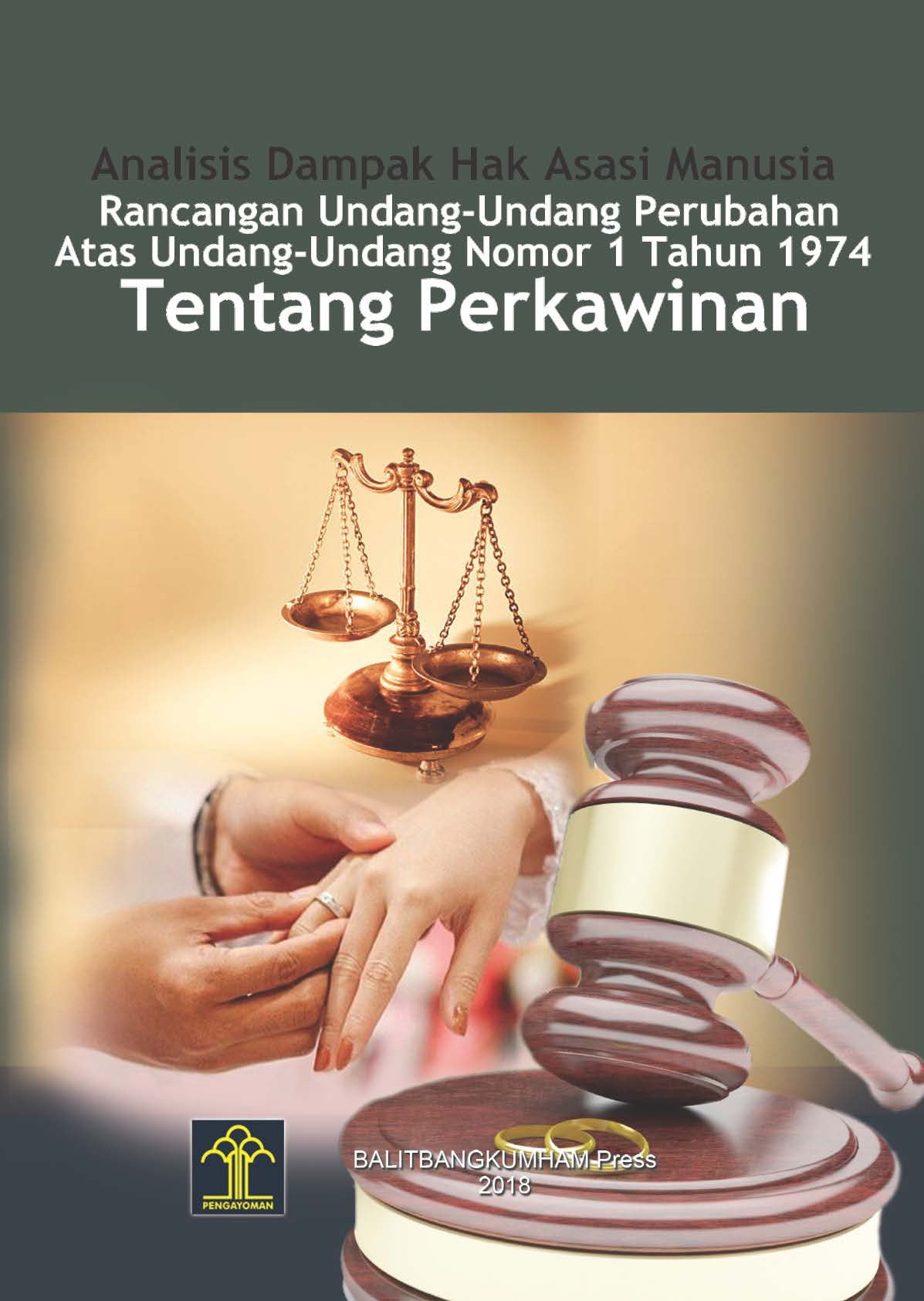 Analisis Dampak Hak Asasi Manusia Rancangan Undang-undang Perubahan Atas Undang-undang Nomor 1 Tahupn 1974 Tentang Perkawinan