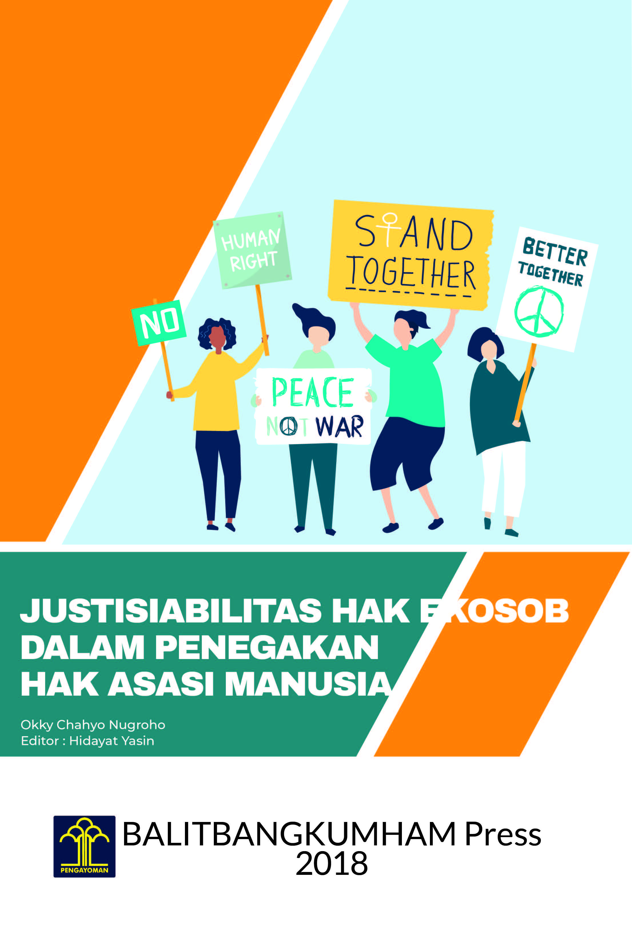 Justisiabilitas Hak Ekosob dalam Penegakan Hak Asasi Manusia